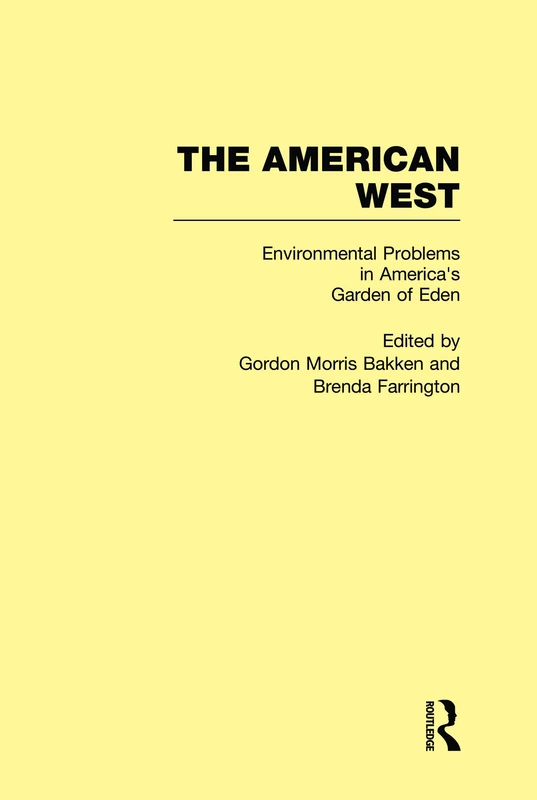 Routledge Environmental Problems in America's Garden of Eden