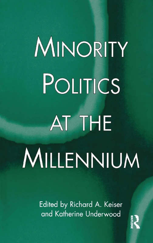 Minority Politics at the Millennium: 9 (Contemporary Urban Affairs)
