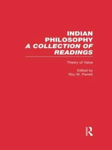 Routledge Theory of Value: Indian Philosophy Book