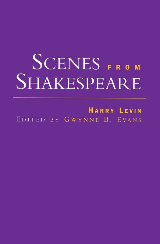 Scenes from Shakespeare: 7 (Comparative Literature and Cultural Studies)
