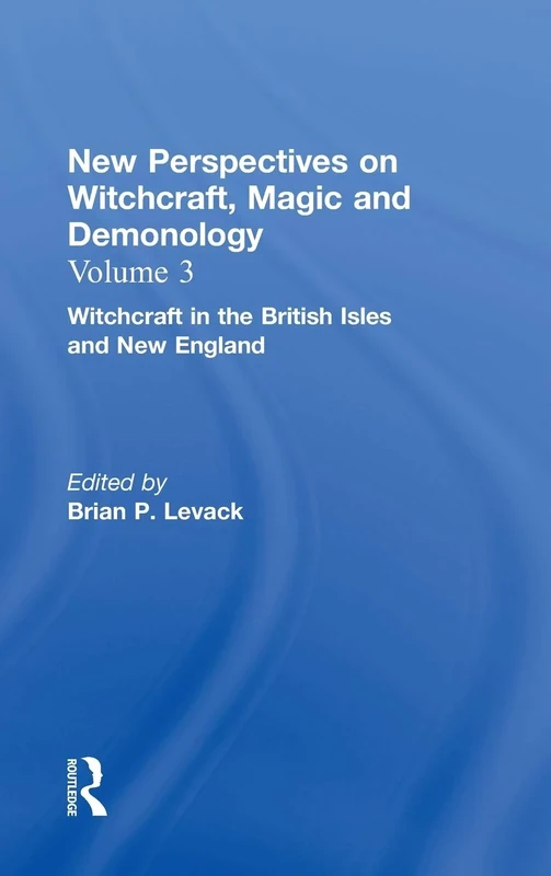 New Perspectives on Witchcraft, Magic and Demonology