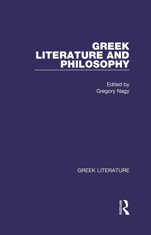 Greek Literature and Philosophy: Greek Literature (Greek Literature, Volume 6)