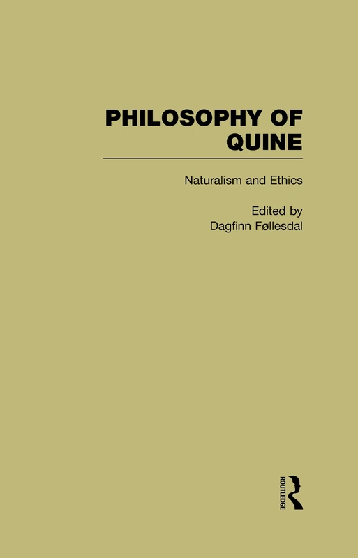 Naturalism and Ethics: Philosophy of Quine: 02