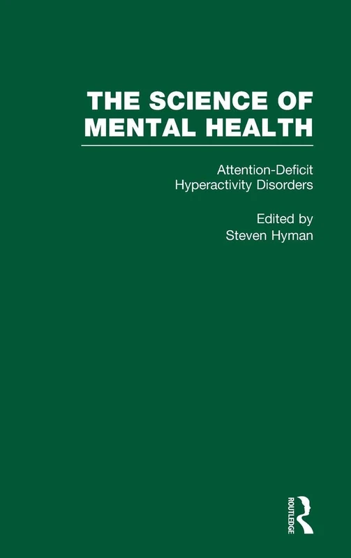 Routledge Attention Deficit Hyperactivity Disorders Book