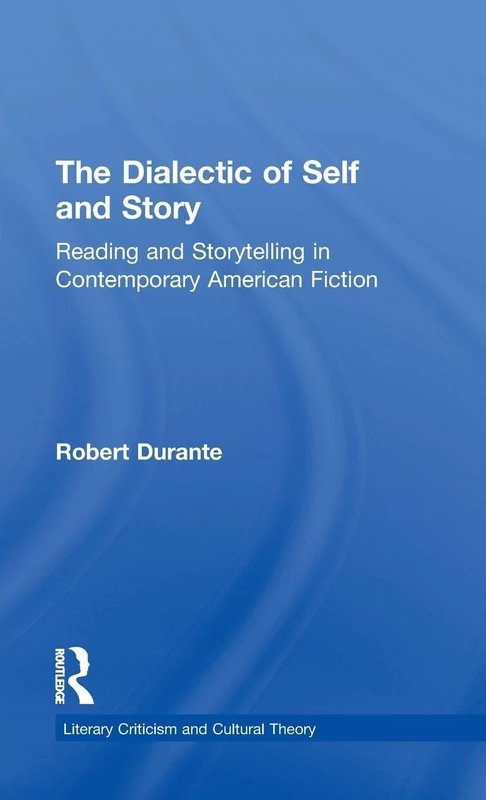 Routledge - The Dialectic of Self and Story Book