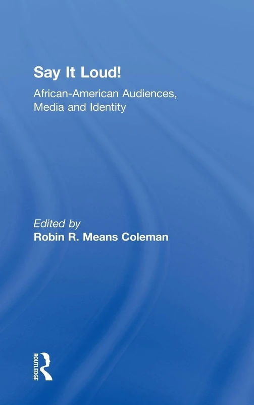 Say It Loud!: African American Audiences, Media and Identity - Image 1