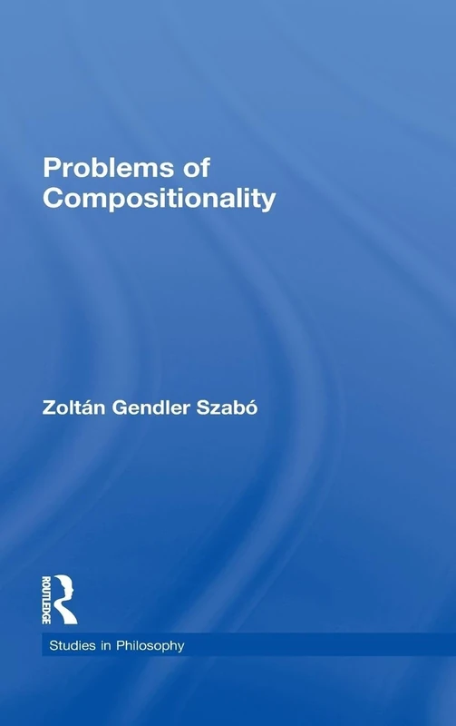 Problems of Compositionality (Studies in Philosophy) - Image 1