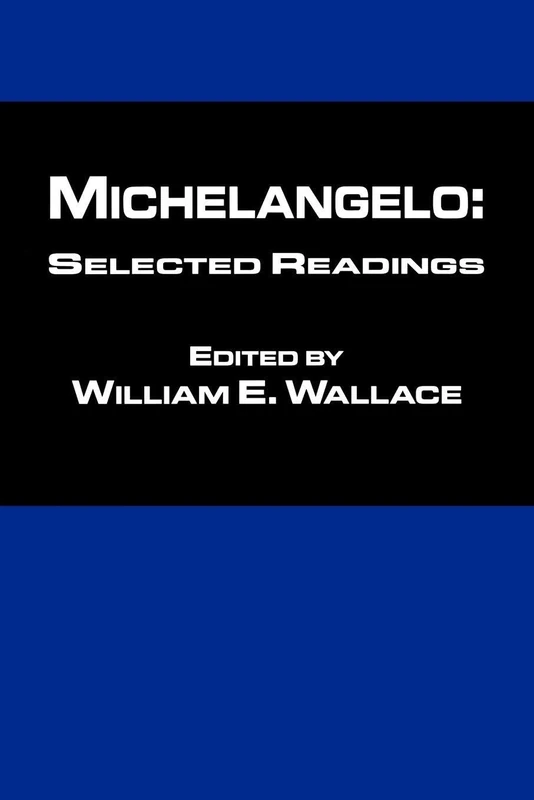 Michaelangelo: Selected Readings
