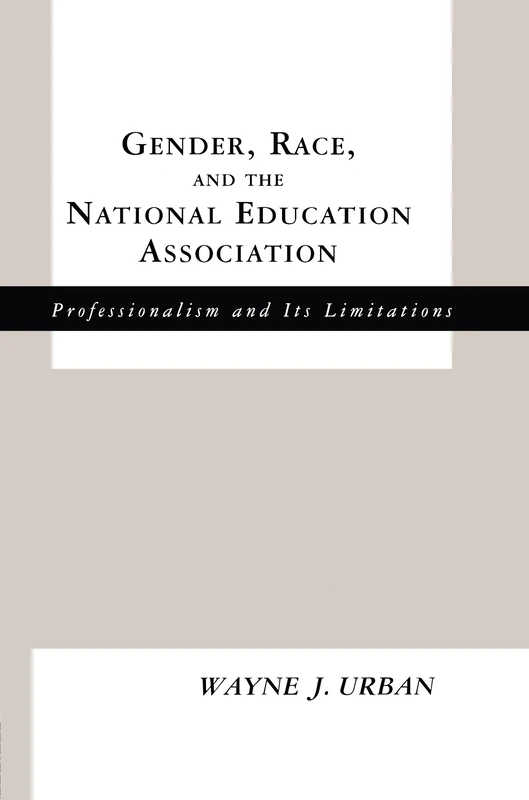 Routledge - Gender, Race and the NEA History of Education - Image 1