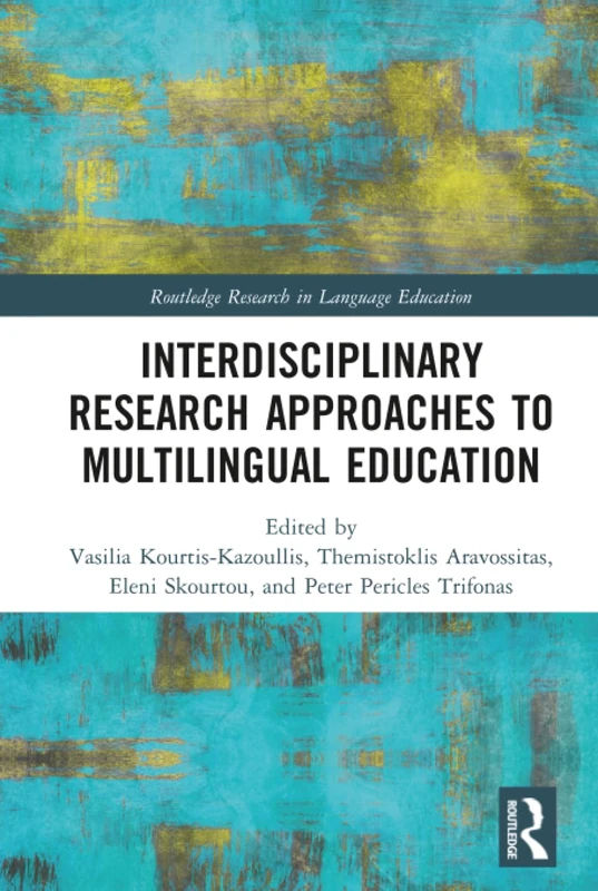 Routledge Interdisciplinary Research in Multilingual Education