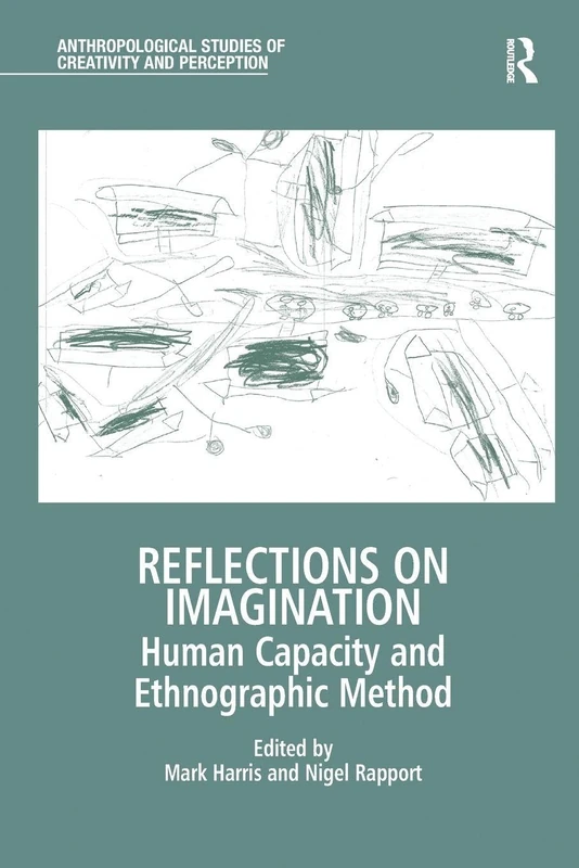 Routledge Reflections on Imagination - Anthropology Studies
