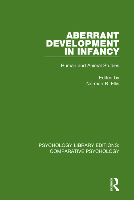 Routledge Aberrant Development in Infancy - Psychology Library