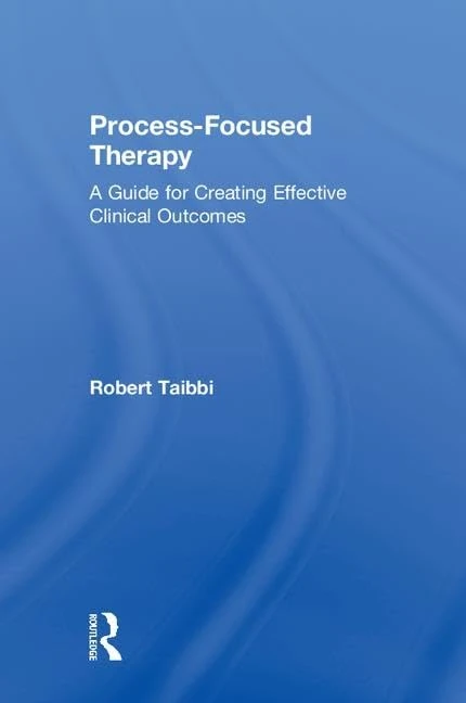 Routledge Process-Focused Therapy - Clinical Outcomes Guide
