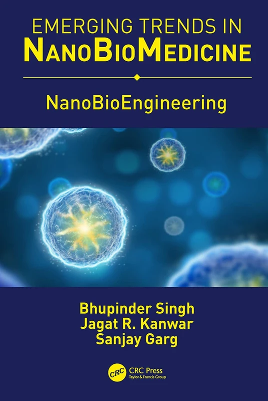 NanoBioEngineering: Volume 2