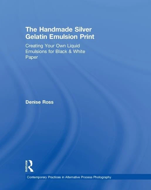 Routledge Handmade Silver Gelatin Emulsion Print Book