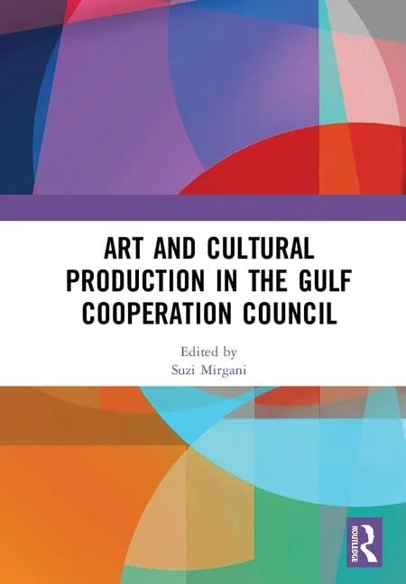 Routledge - Art and Cultural Production in the GCC
