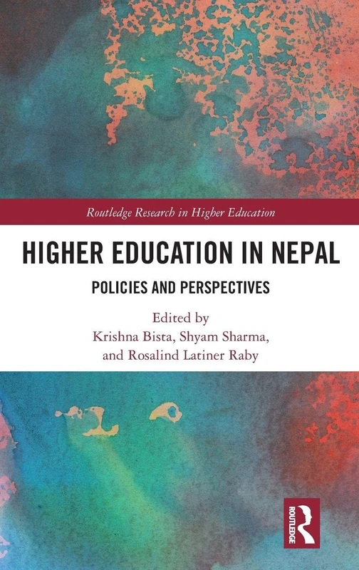 Routledge Higher Education in Nepal: Policies and Perspectives