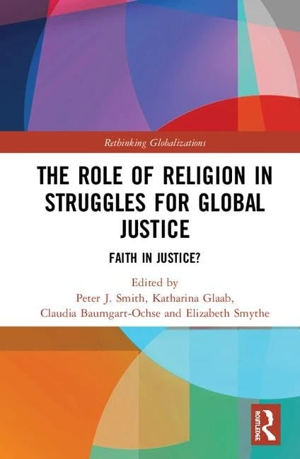 Routledge - The Role of Religion in Struggles for Global Justice