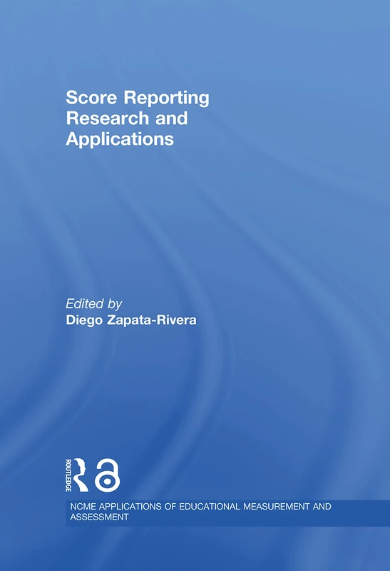Routledge Score Reporting Research and Applications Book