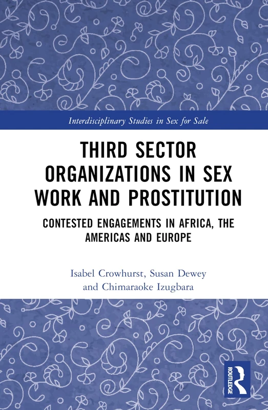 Routledge Third Sector Organizations in Sex Work and Prostitution