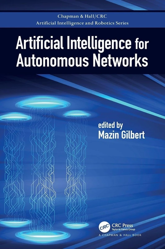 CRC Press Artificial Intelligence for Autonomous Networks Book