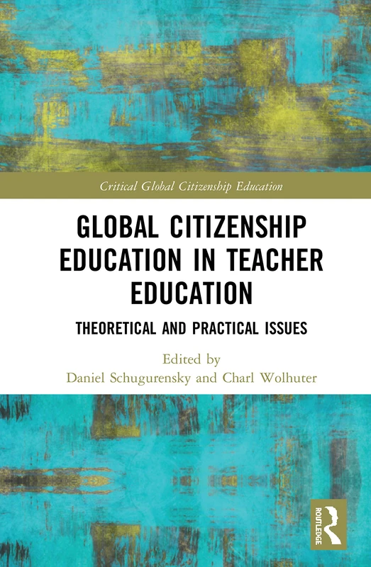 Routledge Global Citizenship Education in Teacher Education Book