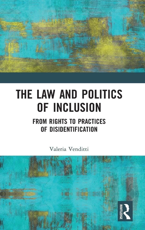 Routledge - The Law and Politics of Inclusion Book - Image 1