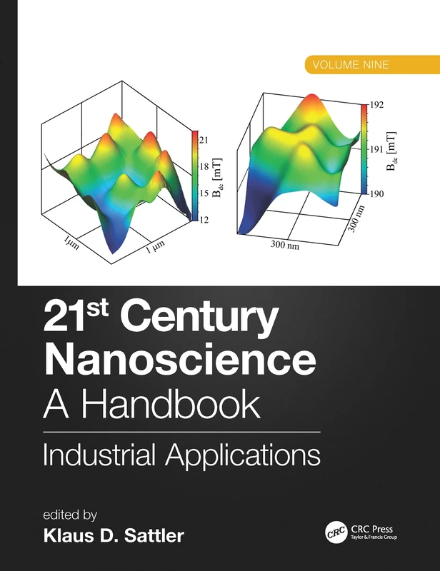 21st Century Nanoscience – A Handbook: Industrial Applications (Volume Nine): 9