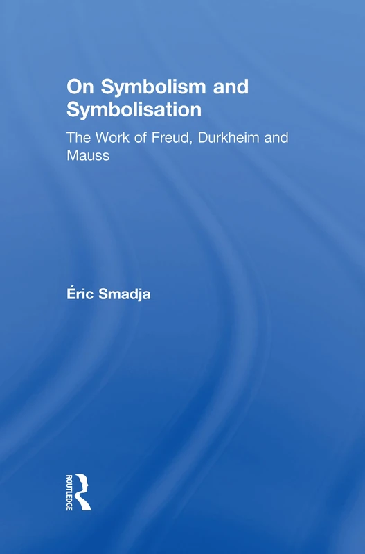 Routledge - On Symbolism and Symbolisation Book