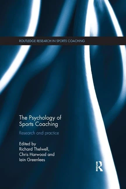 Routledge - The Psychology of Sports Coaching Book
