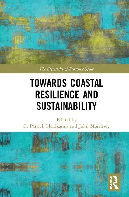 Towards Coastal Resilience and Sustainability (The Dynamics of Economic Space)