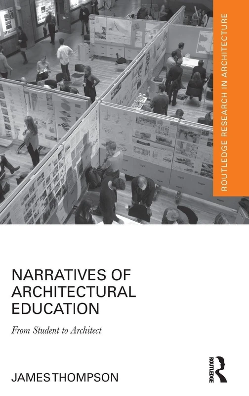 Routledge Narratives of Architectural Education Book