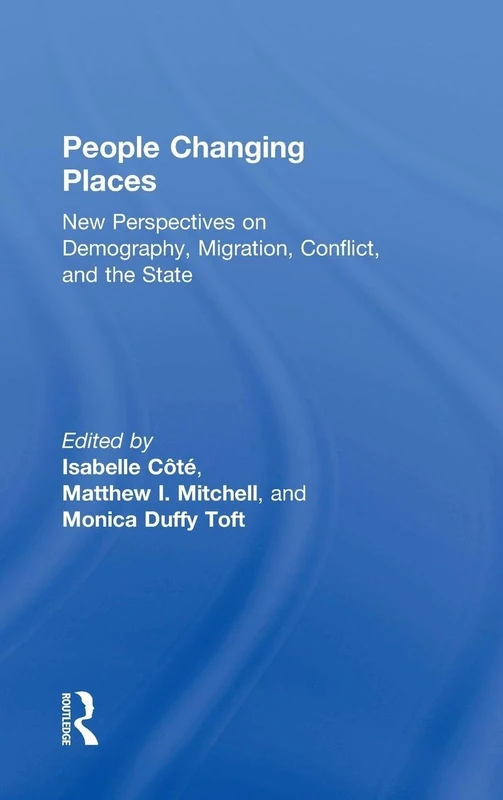 Routledge - People Changing Places: Demography and Migration