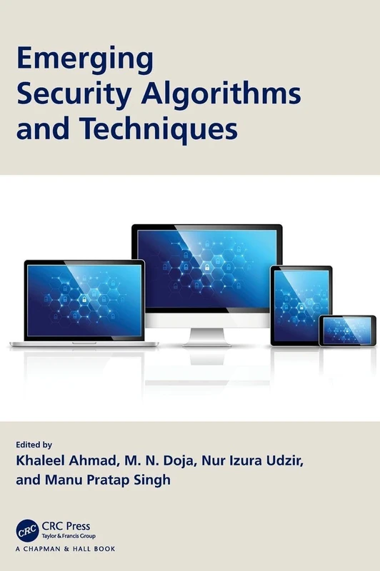 CRC Press Emerging Security Algorithms and Techniques Book