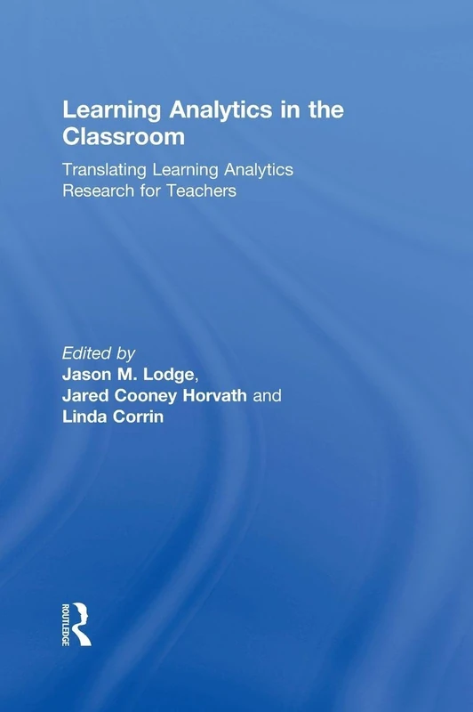 Routledge - Learning Analytics in the Classroom Book