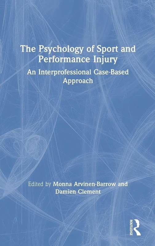 Routledge - Psychology of Sport and Performance Injury Book - Image 1