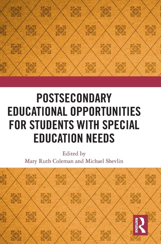 Routledge - Postsecondary Educational Opportunities for Students