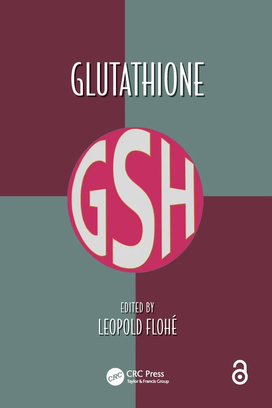 Glutathione: 1 (Oxidative Stress and Disease)