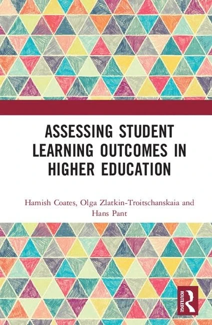 Routledge - Assessing Student Learning Outcomes in Higher Ed
