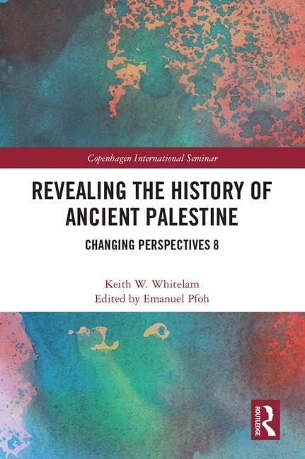 Revealing the History of Ancient Palestine: Changing Perspectives 8 (Copenhagen International Seminar)