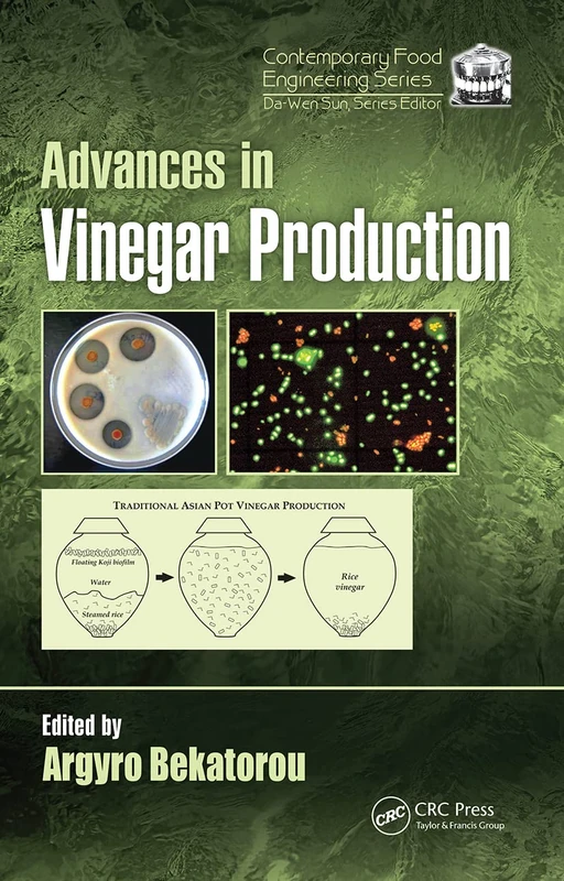 CRC Press Advances in Vinegar Production - Food Engineering