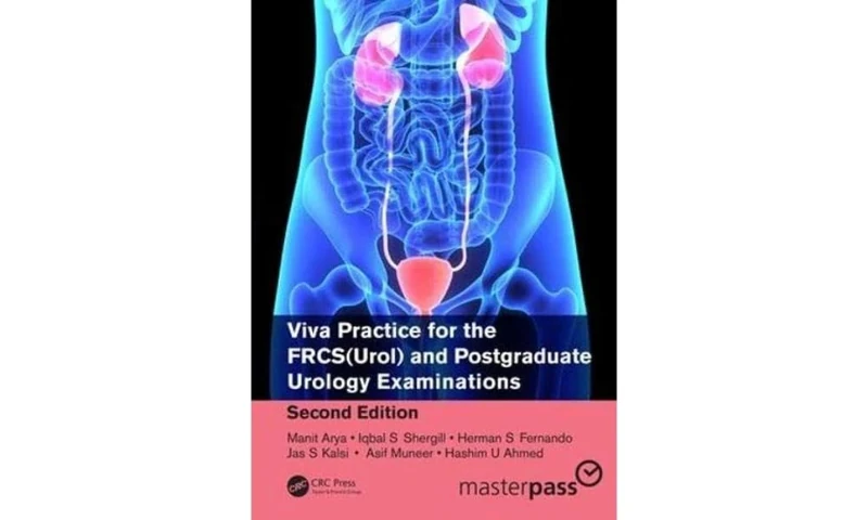 Viva Practice for the FRCS(Urol) and Postgraduate Urology Examinations (MasterPass)