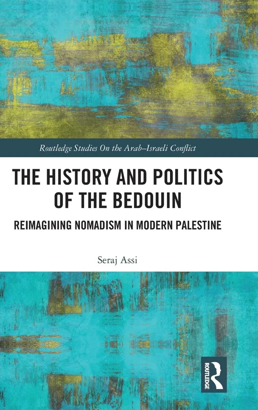 Routledge - The History and Politics of the Bedouin Book