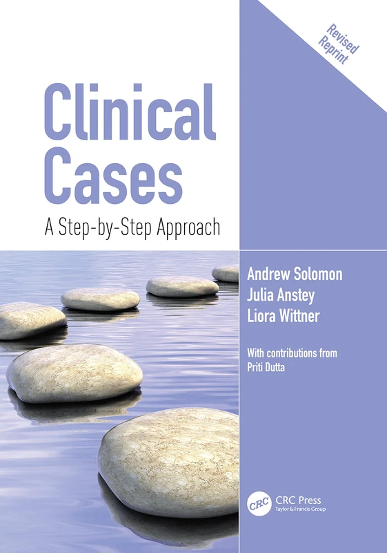 CRC Press Clinical Cases: A Step-by-Step Approach Book