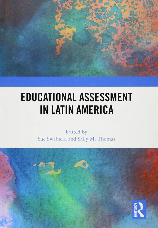 Educational Assessment in Latin America