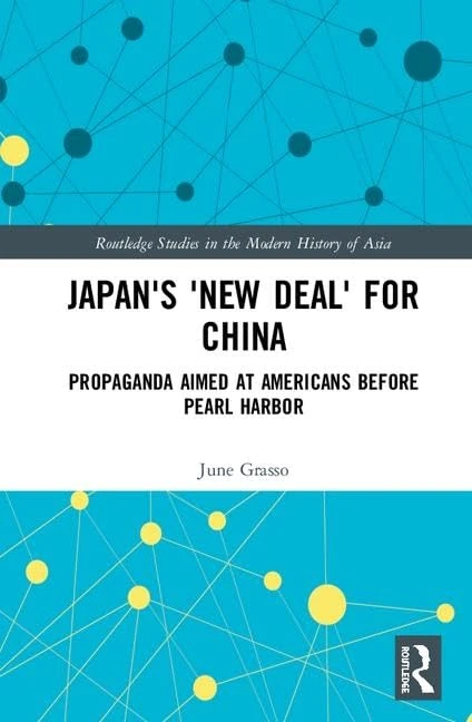Routledge Japan's New Deal for China - Modern History Book