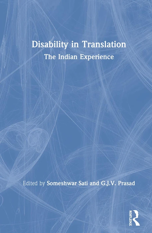 Routledge Disability in Translation: The Indian Experience