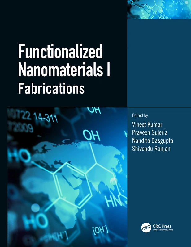 Functionalized Nanomaterials I: Fabrications: 1