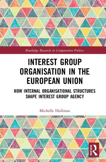 Routledge Interest Group Organisation in the European Union