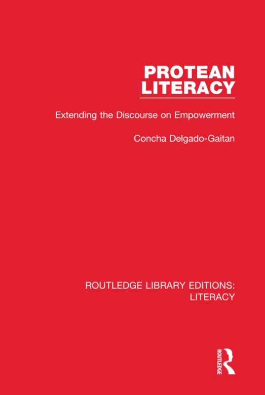 Routledge Protean Literacy: Extending the Discourse on Empowerment - Image 1